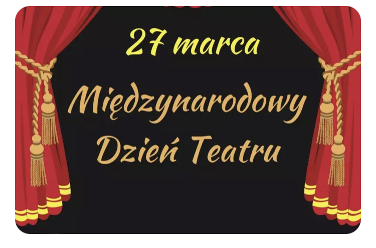 Międzynarodowy Dzień Teatru
